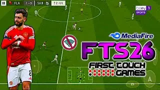 TERBARU 2026!! FTS 25 MOBILE&trade; Android Offline Best Graphics Camera Transfer New Update Teams 2025/26