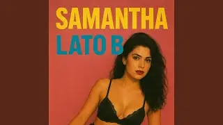 Lato B (feat. Samantha)