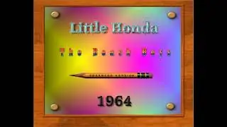 LITTLE HONDA--THE BEACH BOYS (NEW ENHANCED VERSION) 1964