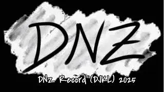 DNZ RECORD - (DJKL) 2025