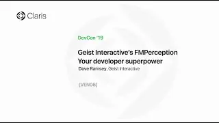Geist Interactive's FMPerception Your developer superpower [VEN06]
