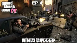 GTA 4 Hindi Dub | Episode 4 &ndash; Niko&rsquo;s Real Journey Started | Aryan Man