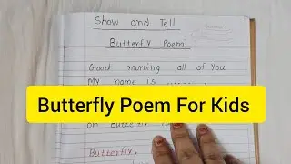 Butterfly Poem 🦋  for Kindergarten Kids | Show and Tell  Competition for Kindergarden Kids
