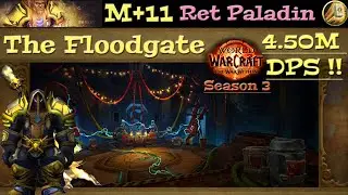 TWW S3 - M+11 Floodgate - Templar Ret Paladin pov - 6.03M DPS