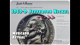 .(s) 1969-D Jefferson Nickel  y su Mercado Actual $$$