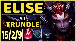 SEVENARMY (ELISE) vs TRUNDLE - 15/2/9 KDA JUNGLE CHALLENGER GAMEPLAY - EUW