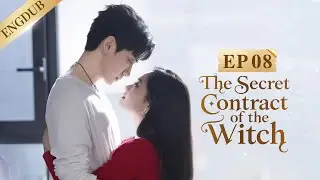 【ENG DUB】EP08 The Secret Contract of the Witch #romance #fantasy  #chenfangtong #陈芳彤 #任运杰