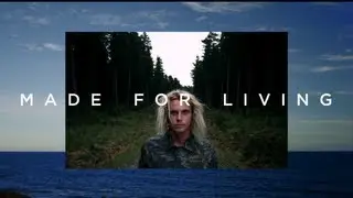 Made For Living