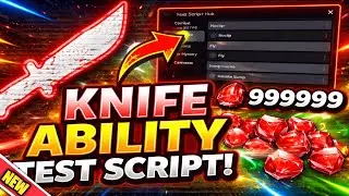 Knife Ability Test Best Script - *NO KEY* (Auto Kill All, Aimbot, Esp, Teleport & Farm kill)