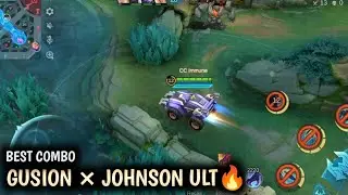 Gusion With Johnson's Ulti? Best Combo I Did!