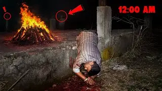रात 12:00 बजे श्मशान घाट में गया फिर जो हुआ ।।