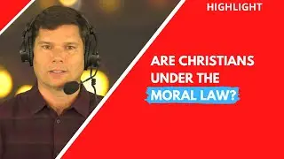 Are Christians under the moral Law? | Andrew Farley