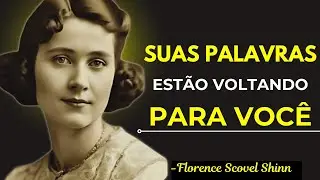 A Lei do Retorno Instantâneo — O que Você Fala Volta Correndo! | Ensinamentos Esquecidos de Florence