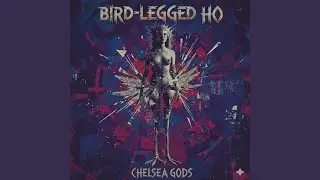 Bird-Legged Ho