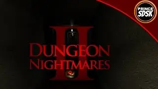 SCARIEST GAME EVER! | Dungeon Nightmares 2 Walkthrough