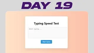 Typing Speed Game with JavaScript | JavaScript Project Day 19