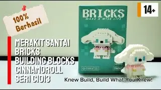 Merakit Santai Lego Bricks Cinnamoroll Seri C1013