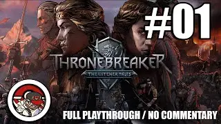 #01 Thronebreaker: The Witcher Tales / No Commentary playthrough