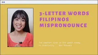 10 three-letter words Filipinos mispronounce