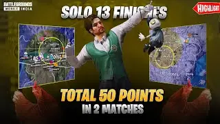 SOLO 13 FINISHISH - IGL + ASSAULTING || 50 POINTS GAMES | SCRIMS HIGHLIGHTS | BGMI UNBAN | iphineXR