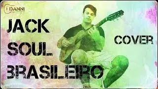 Jack Soul Brasileiro - Lenine - Cover Danni Corleta
