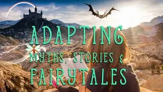#WordCamp #ScriptCamp | Adapting Myths Stories & Fairytales