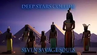 Seven Savage Souls Song Music Video By Deep Stars Collide - Not A.I Music