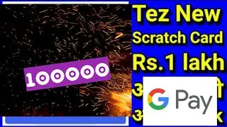TEZ SPARK SCRATCH CARD 1 LAKH WINNER||GOOGLE PAY 1 LAKH WINNER IN SPARK SCRATCH CARD