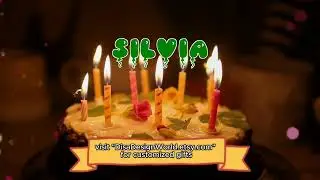 Happy Birthday SILVIA   Happy Birthday Song   Birthday Wishes   Birthday Party