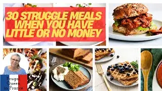 30 struggle meals when you have little or no money  #frugal #struggle #costoflivingcrisis #meals