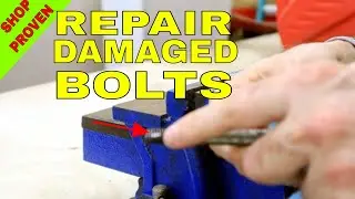 How to Repair Damaged Bolt Threads | SAE and Metric #mg101fasteners