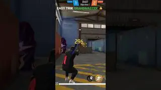 ⭐Easy trick⚠️grandmaster #shots#lakagaming #gameshots #freefirecharacter #shots #totalgaming #smooth