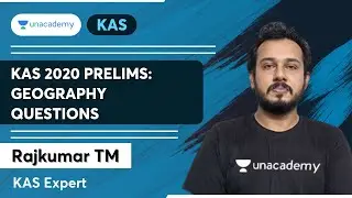 KAS 2020 Prelims: Geography Questions | Kerala PSC |  Rajkumar T M | Unacademy Let's Crack KAS