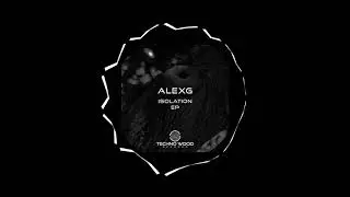 Alexg - Xeno (Original Mix)
