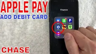 ✅ Как добавить дебетовую карту Chase в Apple Pay 🔴