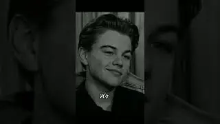 leonardo dicaprio 2020 vs 90s #reels #fyp #viral #keşfet #funny #leonardodicaprio
