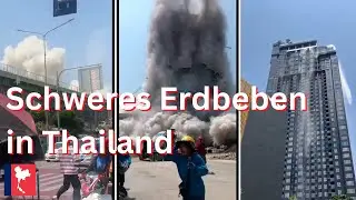🔴 Sondersendung zum starken Erdbeben in Thailand und Myanmar am 28.03.2025