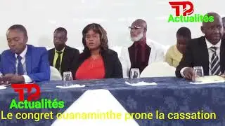 Le congret ouanaminthe vers la cours de cassation pour une sortie de crise suivez nous