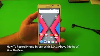 How To Record Phone Screen with 5.0 & Above (No Root)