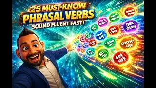 25 Must know English Phrasal Verbs Make You Sound Fluent FAST #learnenglish #englishconversation