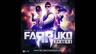 FARRUKO EDITION TYPE BEAT [MUSICOLOGO Y MENES] IMPERIO NAZZA