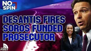 Ron DeSantis Takes Action Against Soros DA