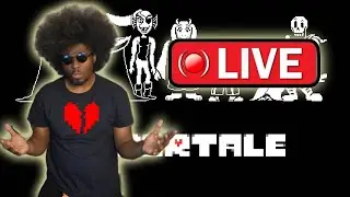 🔴LIVE First Play-through Of Undertale!