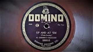 Up And At 'Em (Pettis, Goering) - Played by Al Goering's Collegians
