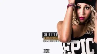 Gin Dutch - See If It's Real feat. Traxamillion & Rayven Justice [Official Audio]