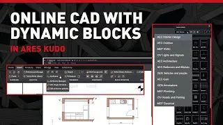 Online CAD with Dynamic Blocks in ARES Kudo