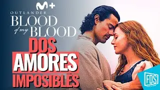 OUTLANDER: Sangre de mi Sangre 💕| Cr&iacute;tica SIN SPOILERS en Movistar Plus+