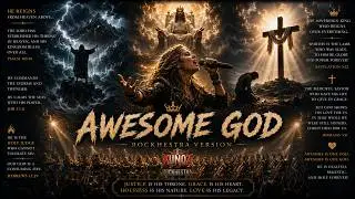 AWESOME GOD - Rockhestra Version🎻 | 🎸Metal Symphony