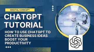 How to use ChatGPT to create Business Ideas, Personal Projects and boost your Productivity