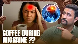 Coffee & Migraines - Cure or Killer ??